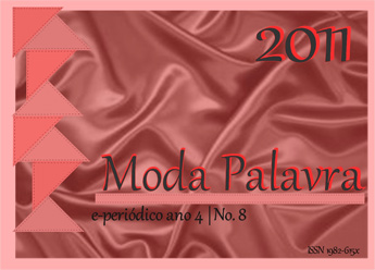 Capa da Modapalavra, V. 4 N.8 (2011). Tecido cetim vermelho. Abaixo, o título do periódico.