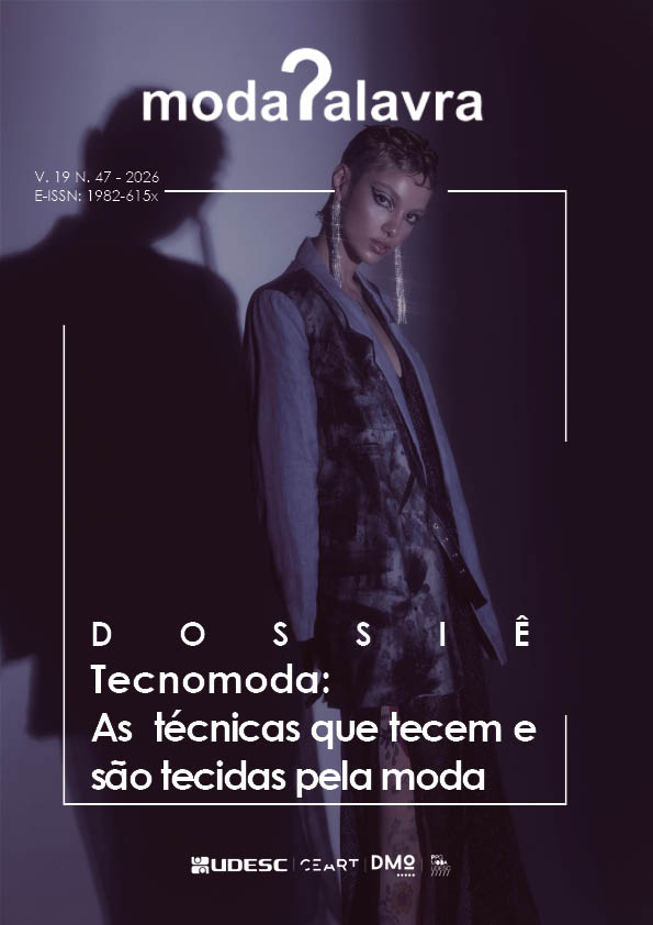 					Visualizar v. 19 n. 47 (2026): Tecnomoda: As técnicas que tecem e são tecidas pela moda (V. 19, N. 47)
				