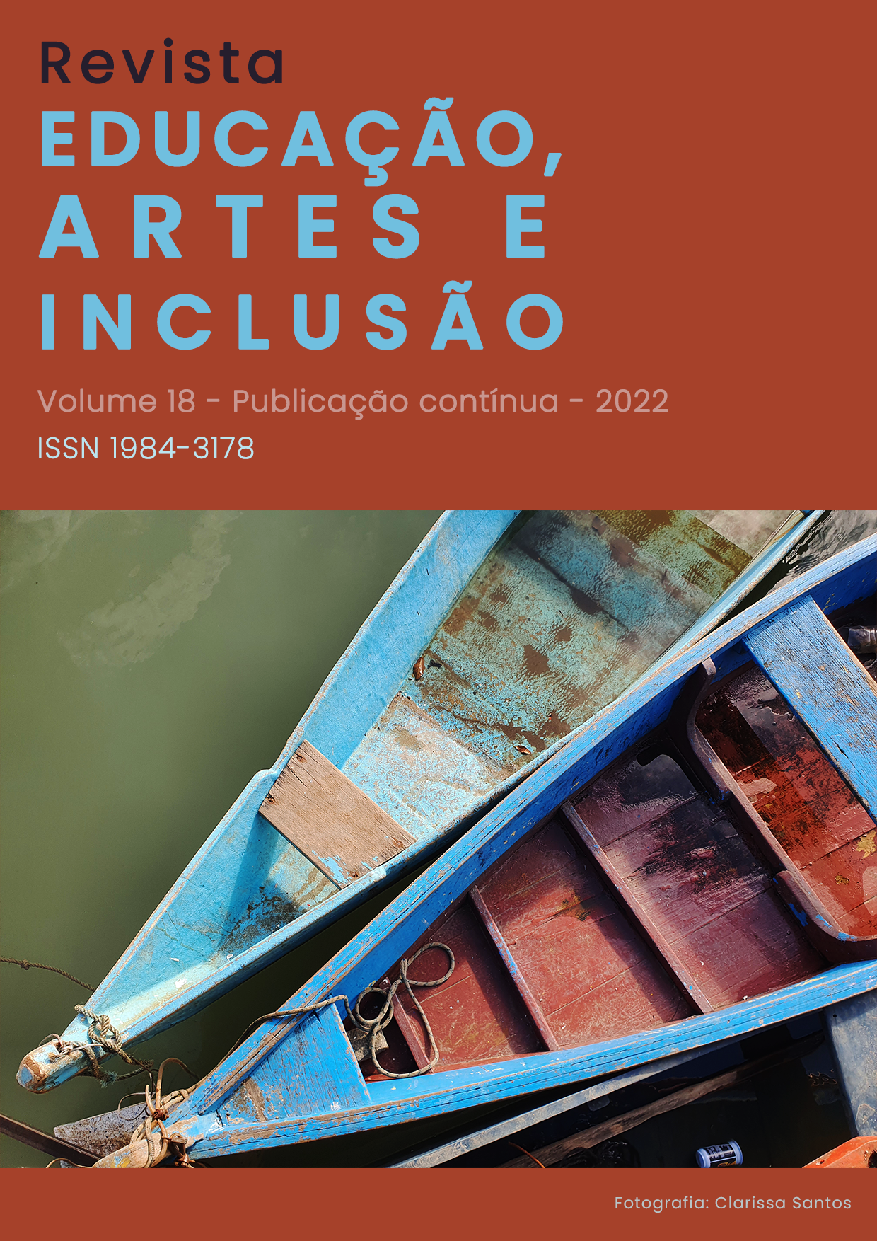 					Visualizar v. 18 (2022): Revista Educação, Artes e Inclusão - Publicação contínua
				